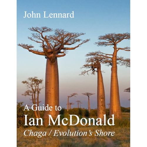 John Lennard - A Guide to Ian McDonald 'Chaga / Evolution's Shore' episode artwork