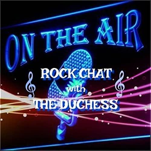 『On The Air - Rock Chat with The Duchess』のカバーアート