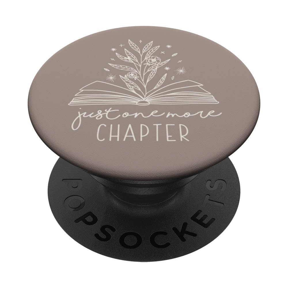Just One More Chapter - Floral Book Lover (Neutral Taupe) PopSockets Adhesive PopGrip