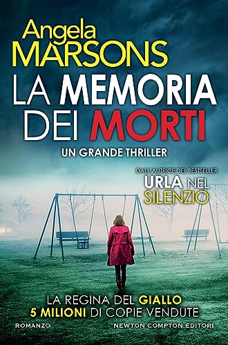 La memoria dei morti: La regina del giallo. Numero 1 in Inghilterra e Italia