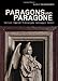 Produktbild Paragons and Paragone - Van Eyck, Raphael, Michelangelo, Caravaggio, Bernini (Getty Publications  (Yale))