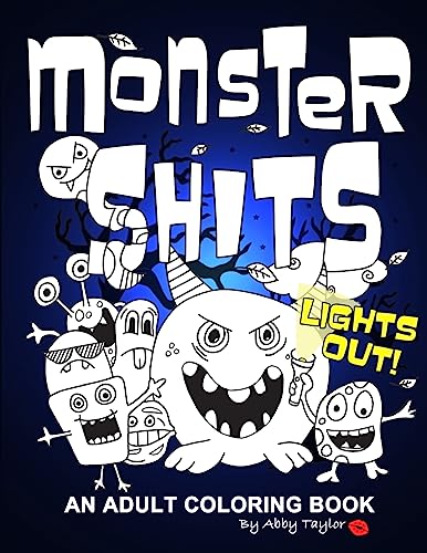Monster Shits - Lights Out!: A Sweary Doodle Adult Coloring Book