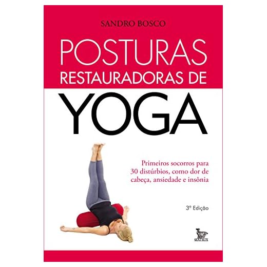 Posturas Restauradoras de Yoga