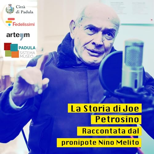 La Storia di Joe Petrosino - Raccontata dal pronipote Nino Melito