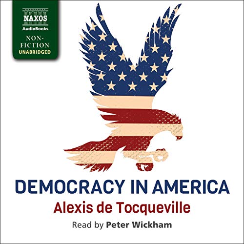 Democracy in America by Alexis de Tocqueville episode artwork