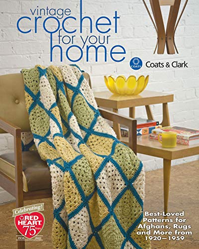 Vintage Crochet For Your Home: Best-Loved Patterns for Afghans, Rugs and More image 2