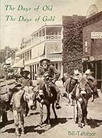 The Days of Old - The Days of Gold B0007F5NHI Book Cover