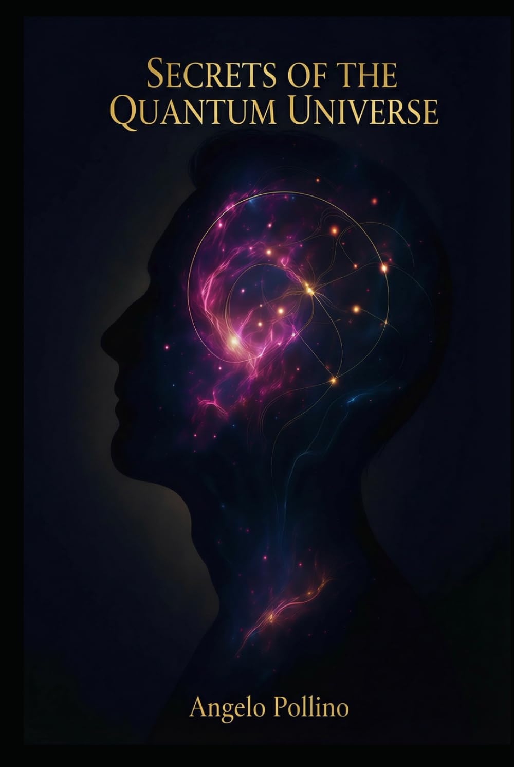 Secrets of the Quantum Universe: A Simple Guide to Quantum Computing, AI, and the Future of Reality: Understand the Science Revolutionizing Our World