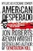 American Desperado: My Life as a Cocaine Cowboy (Paperback) - Common