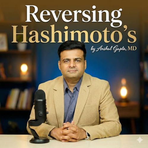 Reversing Hashimoto's - Heal The Thyroid cover art