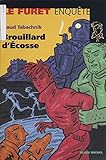  Brouillard d\'Écosse (Le Furet Enquête t. 9)