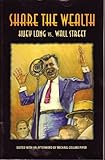 Share the Wealth: Huey Long vs Wall Street
