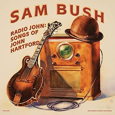 Radio John: Songs of John Hartford