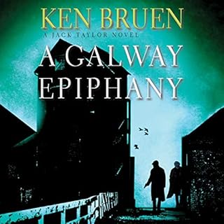 A Galway Epiphany Audiobook By Ken Bruen cover art