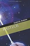 Rastlos - Marcel Baron 