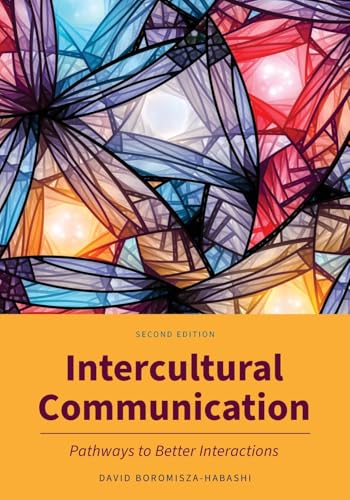 Intercultural Communication: Pathways to Better Interactions