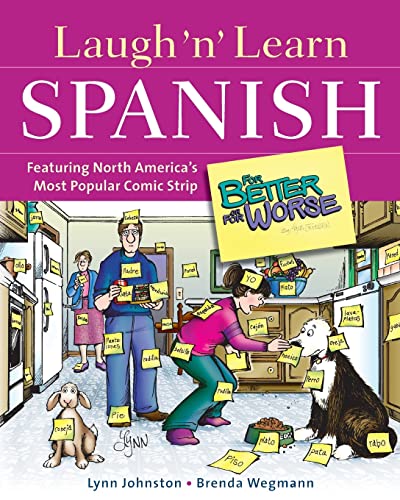 Laugh 'n' Learn Spanish : Featuring the #1 Comic Strip 'For Better or For Worse'