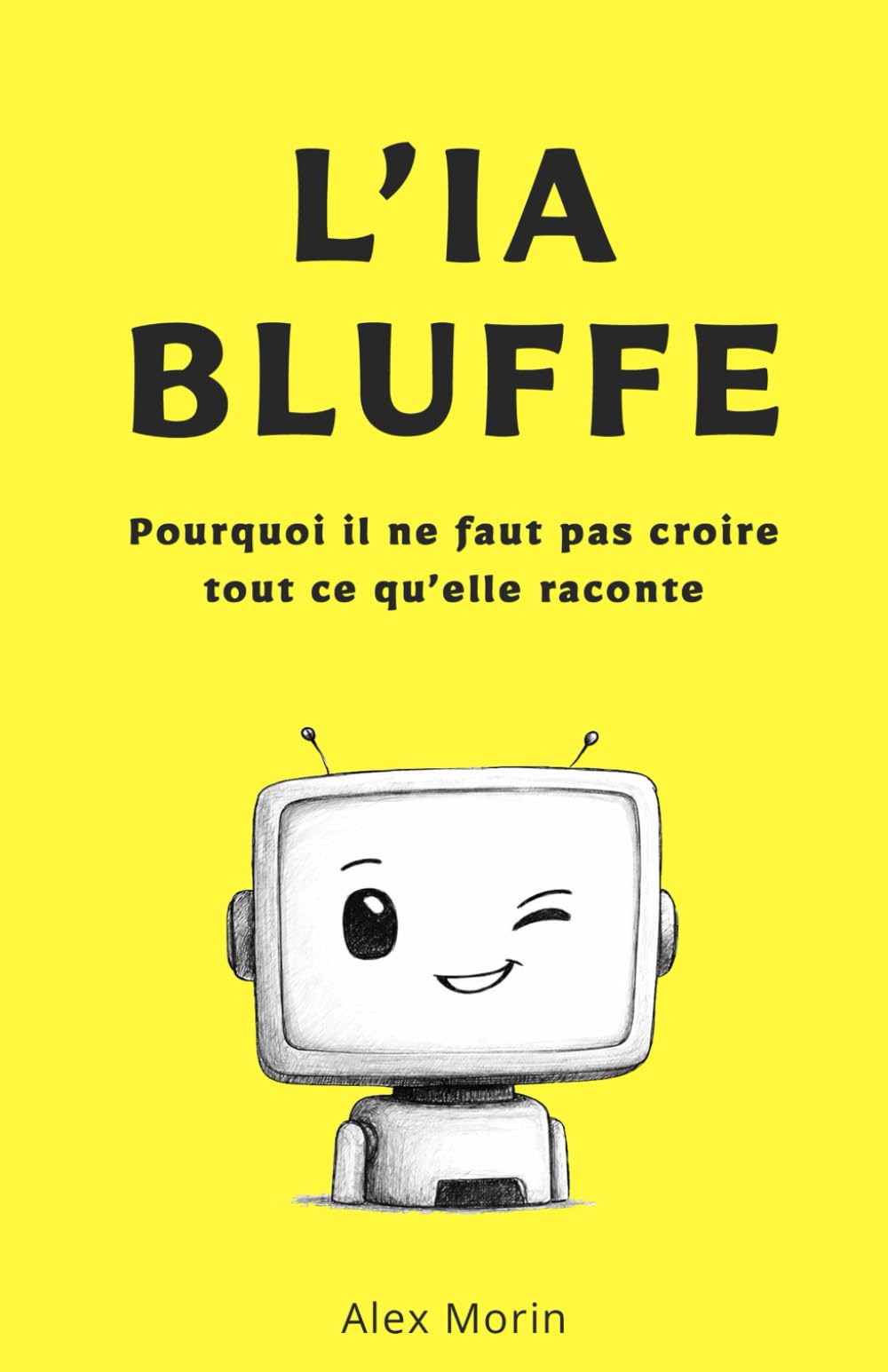 L'IA bluffe: Pourquoi il ne faut pas croire tout ce qu’elle raconte