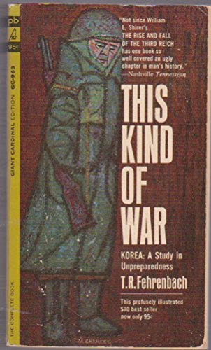 This kind of war: A study in unpreparedness (Gi... B0007ELU0I Book Cover