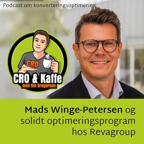 33. Mads Winge-Petersen og solidt optimeringsprogram hos Revagroup