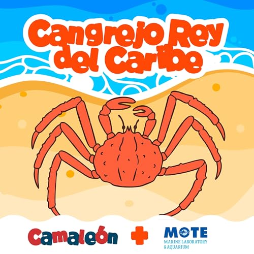 🦎 Podcast Camale&oacute;n🦎Cangrejo Rey del Caribe