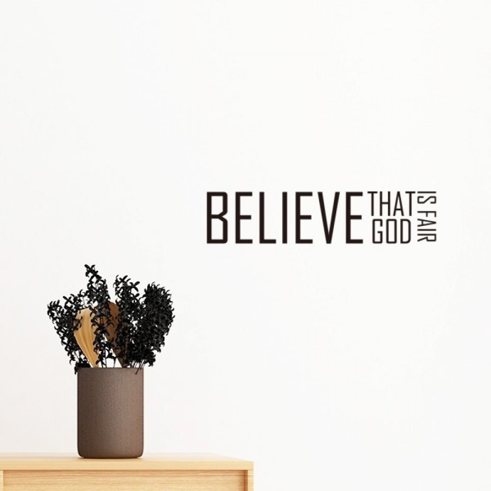 Sticker mural Croire que Dieu est Juste DIYthinker 40cm