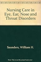Nursing care in eye, ear, nose, and throat disorders 0801621135 Book Cover