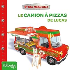 Couverture de Le Camion &agrave; pizzas de Lucas