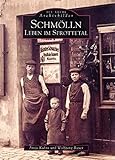 schmollgruber steyr  Schmölln. Leben im Sprottetal (ArchivbilderNEU)