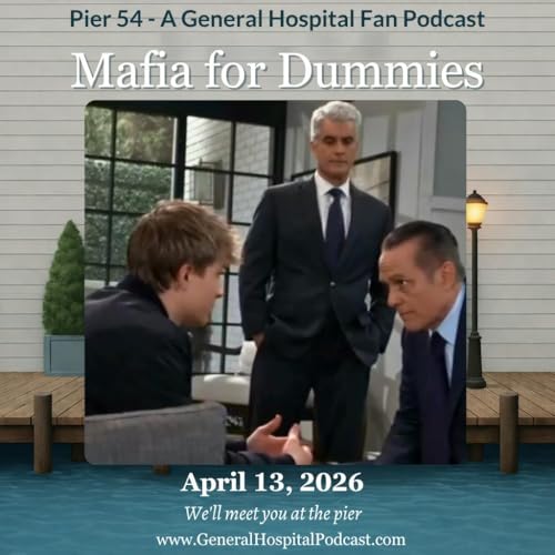 Episode 744: Mafia for Dummies 4/13/26