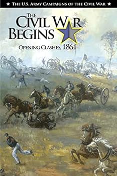 Paperback The Civil War Begins Opening Clashes, 1861 Book