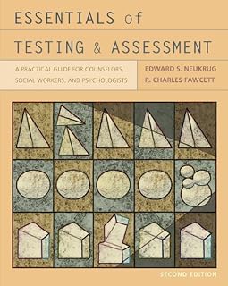 Bundle: Essentials of Testing and Assessment: A Practical Guide for Counselors, Social Workers, and Psychologists, 2nd + WebTutor(TM) ToolBox for Blackboard Printed Access Card by Edward S. Neukrug (2009-03-10)