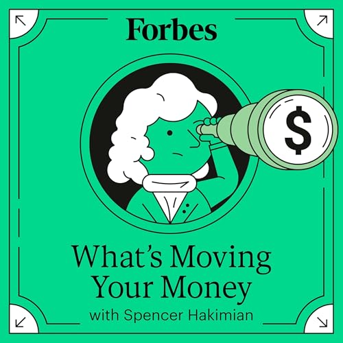 『What's Moving Your Money with Spencer Hakimian』のカバーアート