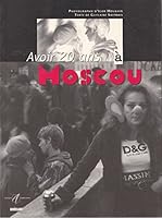 Avoir 20 ans à Moscou 2862271705 Book Cover