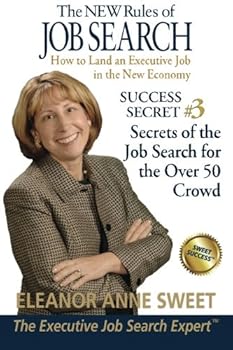 Paperback Success Secret #3: Secrets of the Job Search for the Over 50 Crowd Book