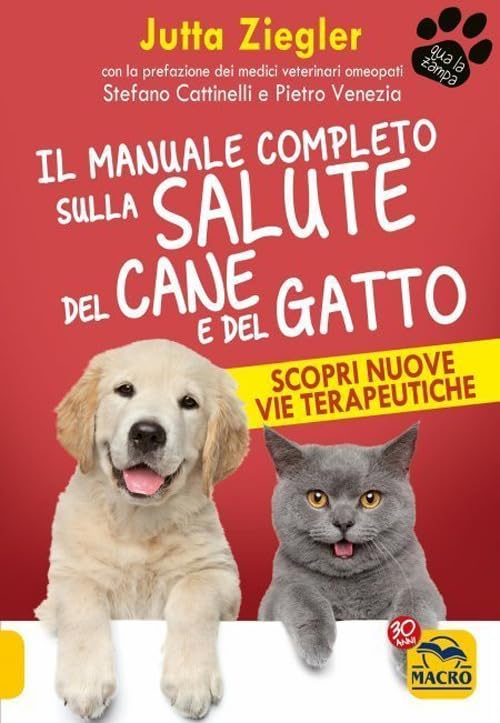 Manuale Completo sulla Salute del Cane e del Gatto
