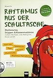 Musik-Noten Ausgabe / Score / Sheetmusic : Rhythmus aus der Schultasche - arrangiert für Heft - mit CD