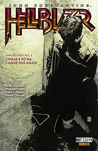 John Constantine, Hellblazer: Amaldiçoado - Volume 5: Cinzas e pó na cidade do anjos
