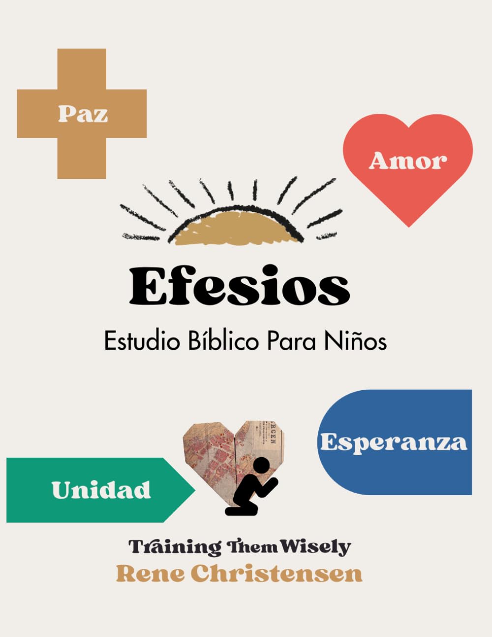 Efesios: Estudio Bíblico Para Niños