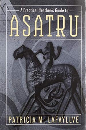 Book cover A Practical Heathen's Guide to Asatru