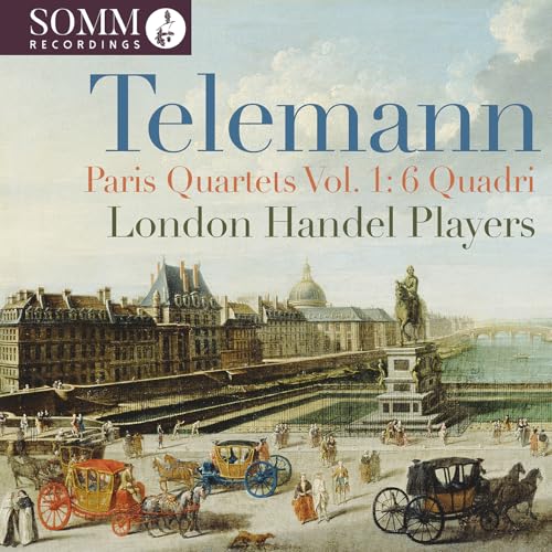 Telemann Paris Quartets, Volume 1: 6 Quadri (1730)