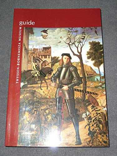 Thyssen-Bornemisza Museum Guide