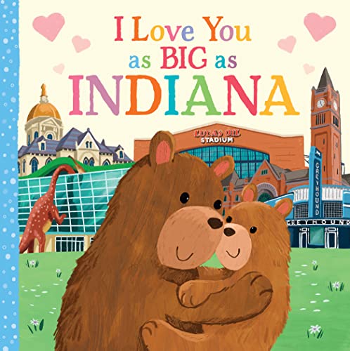 Image of I Love You as Big as Indiana: A Sweet Love Board Book for Toddlers, the Perfect Easter Gift!