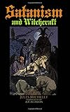  Satanism and Witchcraft