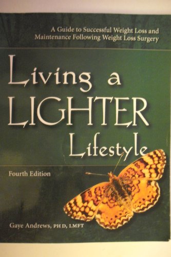 Living a Lighter Lifestyle: A Guide to Successf... 0974221600 Book Cover