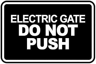 Signs ByLITA Classic Framed, Electric Gate Do Not Push Sign (Black) - Medium
