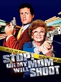 Stop! Or My Mom Will Shoot
