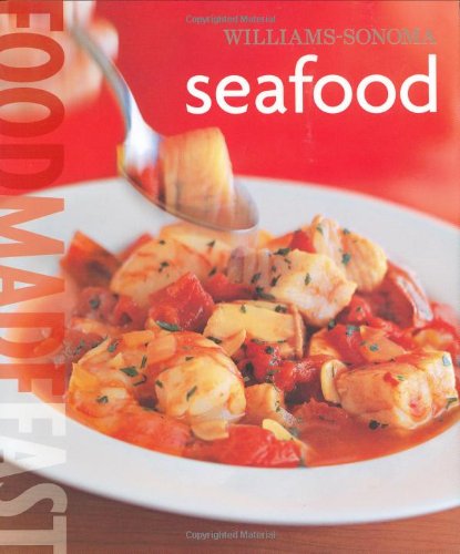 Ws Food Made Fast: Seafood Williams-Sonoma