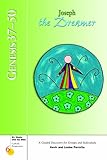 Genesis 37-50: Joseph the Dreamer (Six Weeks with the Bible)