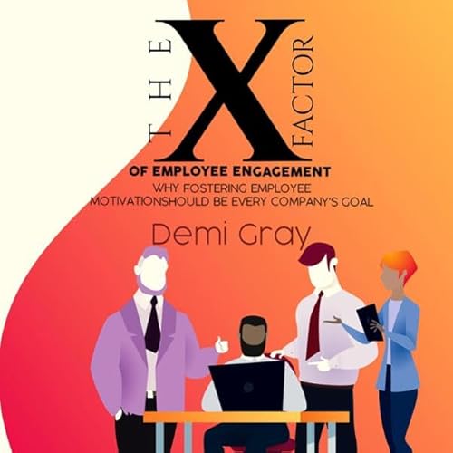 Couverture de The X Factor of Employee Engagement